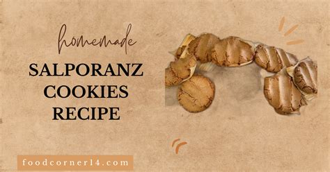 Salporanz Cookies Recipe